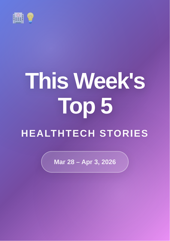 Cover of HealthTech Radar — April 3, 2026
